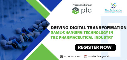 PTC - Driving Digital Transformation - Game changing technology in pharmaceutical Industry