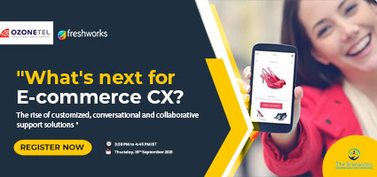 Freshworks - Ozonetel - What's next for E-Commerce CX?