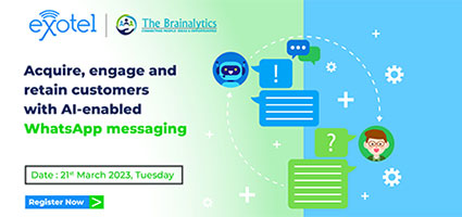 Exotel - Acquire, engage and retain customers with AI-enabled WhatsApp messaging