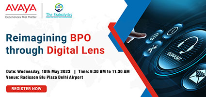 Avaya - Reimagining BPO through Digital Lens 2023 (Delhi)