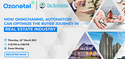 Ozonetel - How Omni channel Automation Can Optimize the Sales Cycle in Real Estate Industry