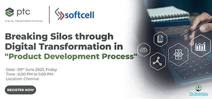 PTC - Softcell - Breaking Silos through Digital Transformation in Product Development Process - Chennai