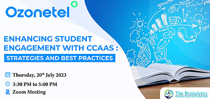 Ozonetel - Enhancing Student Engagement with CCaaS : Strategies and Best Practices