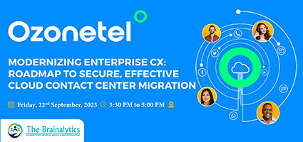 Ozonetel - Modernizing Enterprise CX: Roadmap to secure, effective cloud contact center migration