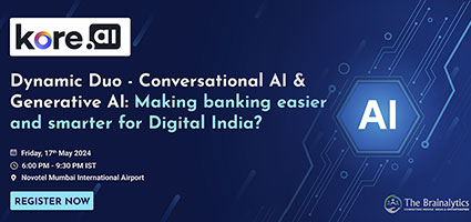 Kore.ai - Dynamic Duo - Conversational AI & Generative AI : Making baking easier and smarter for Digital India?