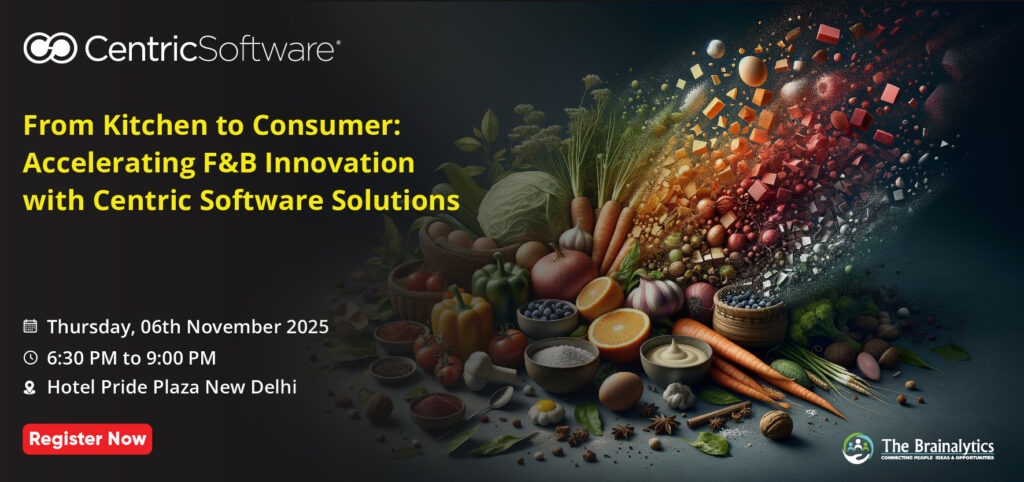 From Kitchen to Consumer: Accelerating F&B Innovation with Centric Software Solutions