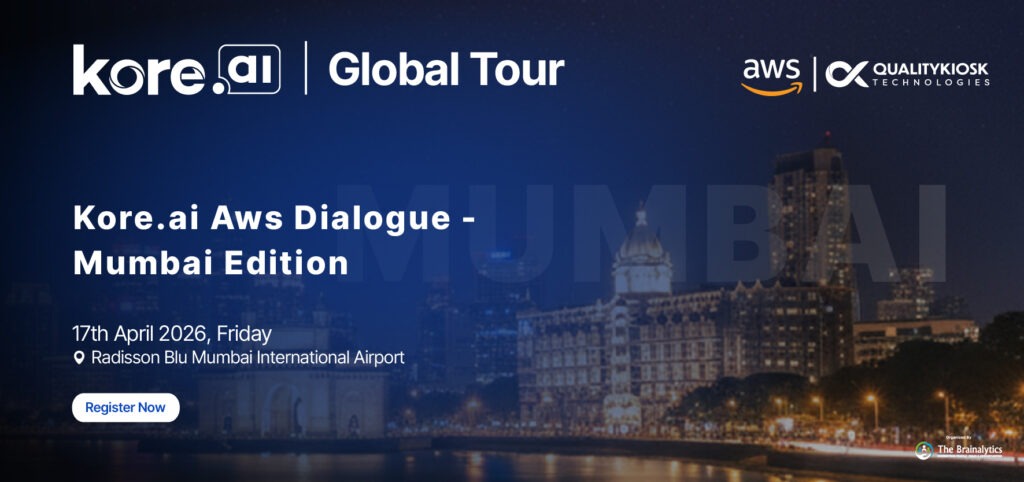 Kore.ai AWS Dialogue- Mumbai Edition